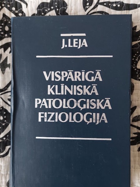 Vispārīgā klīniskā patoloģiskā fizioloģija