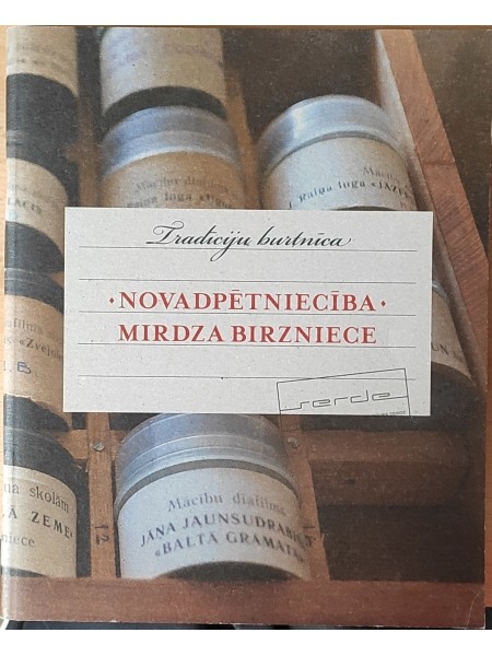 Novadpētniecība. Mirdza Birzniece