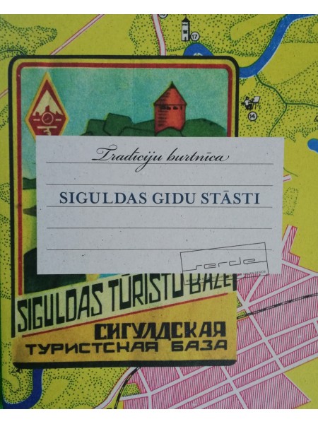 Siguldas gidu stāsti