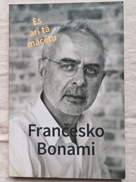 Es arī tā mācētu