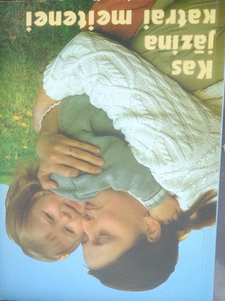 Kas jāzina katrai meitenei, jeb, Sirsnīgas sarunas par pašu svarīgāko