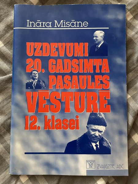Uzdevumi 20. gadsimta pasaules vēsturē 12. klasei