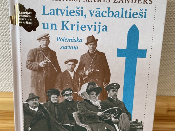 Latvieši, vācbaltieši un Krievija