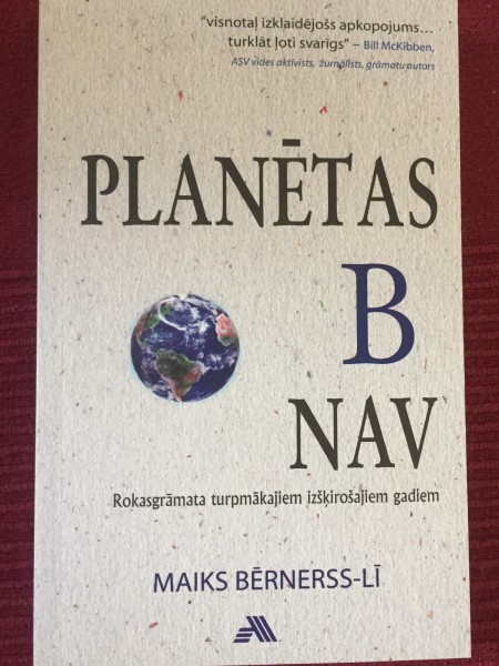 Planētas B nav