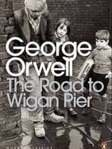 The Road to Wigan Pier