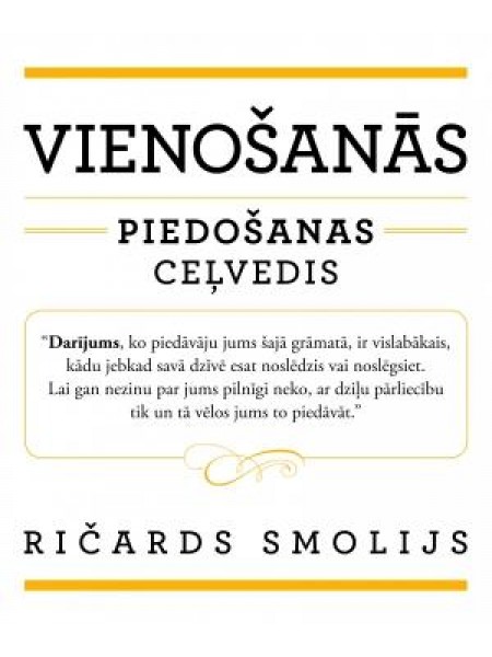 Vienošanās. Piedošanas ceļvedis