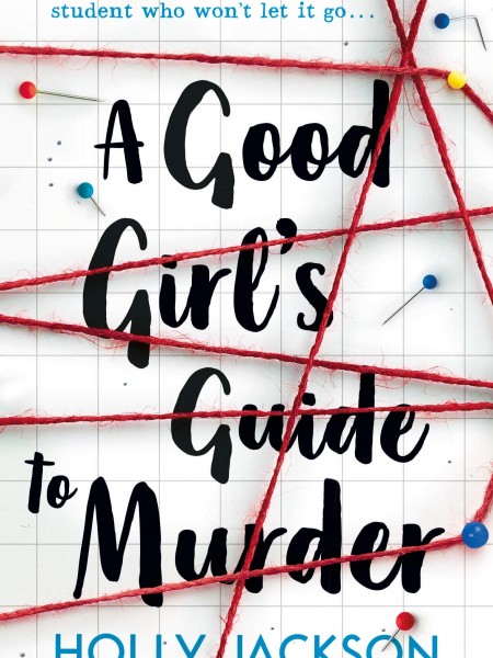 A Good Girl's Guide to Murder