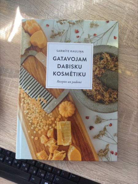 Gatavojam dabisku kosmētiku