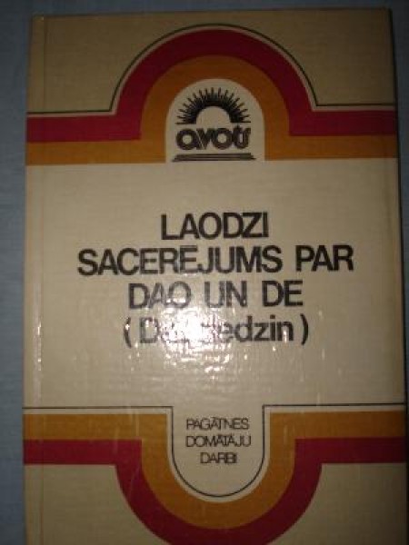 Laodzi sacerējums par Dao un De (Daodedzin)