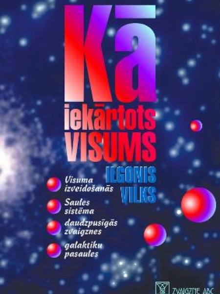 Kā iekārtots visums
