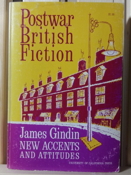 Postwar British Fiction: New Accents and Attitudes
