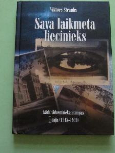 Sava laikmeta liecinieks