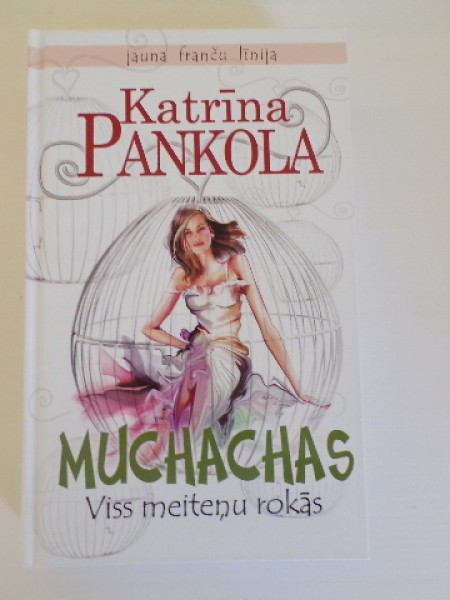 Muchachas. Viss meiteņu rokās