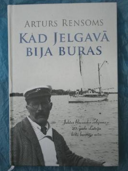 Kad Jelgavā bija buras