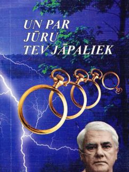 Un par jūru tev jāpaliek
