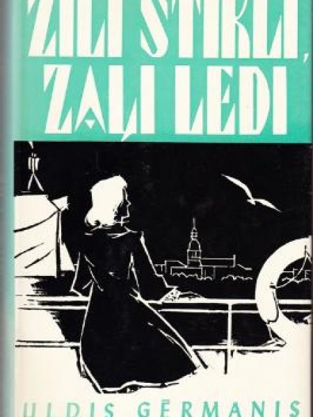 Zili stikli, zaļi ledi