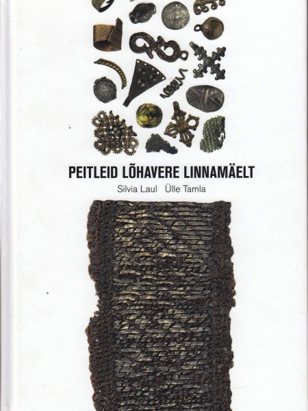 Peitleid Lõhavere Linnamäelt (The craft and jewellery box from the hillfort of Lõhavere)