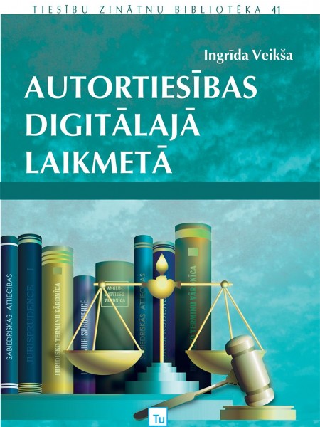 Autortiesības digitālajā laikmetā
