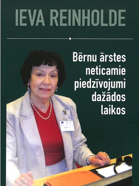 Bērnu ārstes neticamie piedzīvojumi dažādos laikos