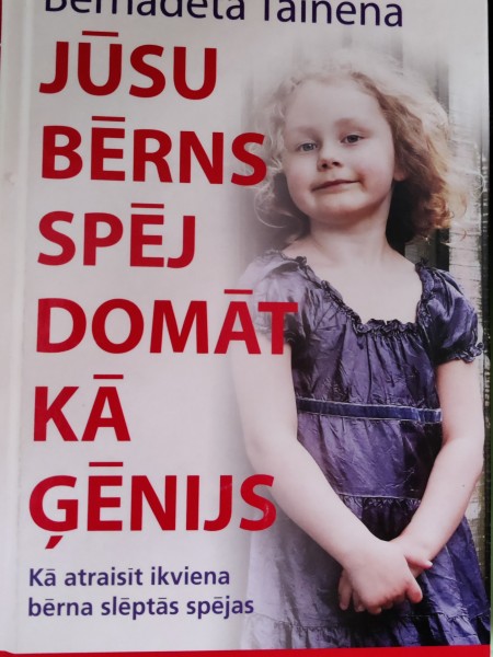 Jūsu bērns spēj domāt kā ģēnijs