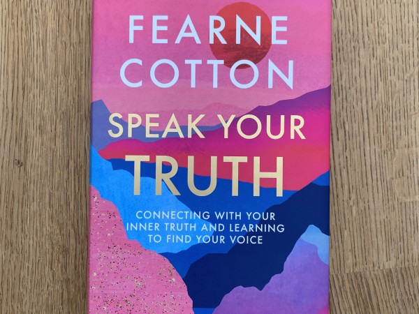Speak Your Truth : The Sunday Times top ten bestseller