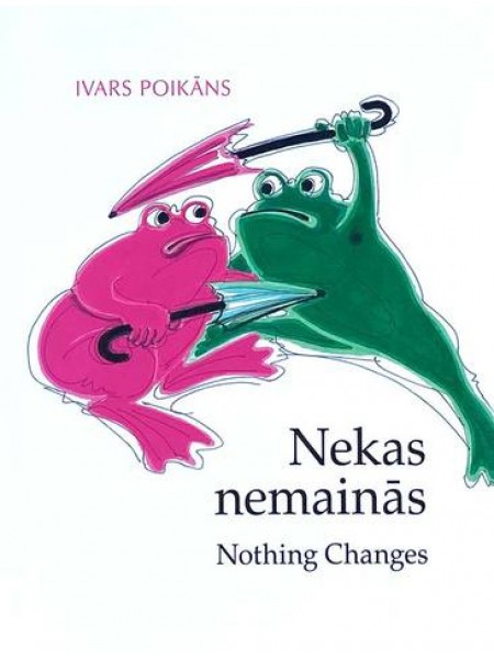 Nekas nemainās. Politiskās dzīves hronika 1999-2003