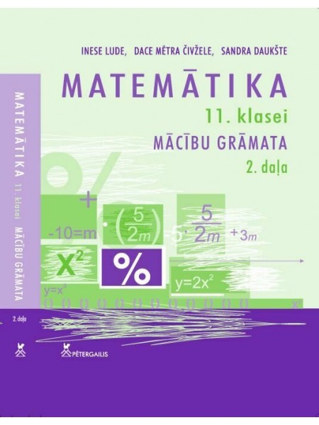 Matemātika 11.klasei 2.Daļa