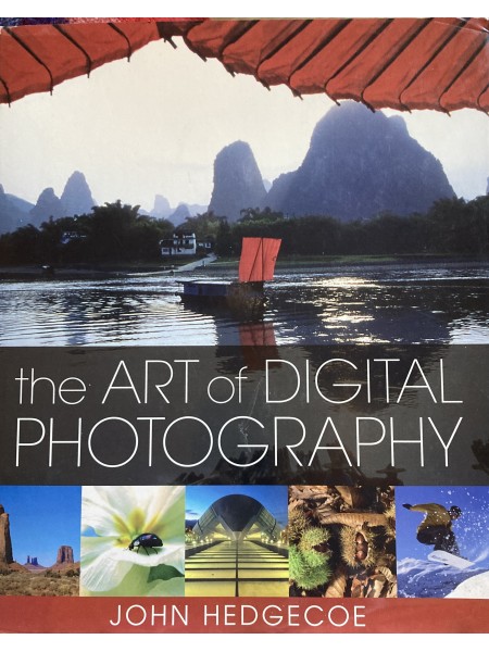 the ART of DIGITAL PHOTOGRAPHY