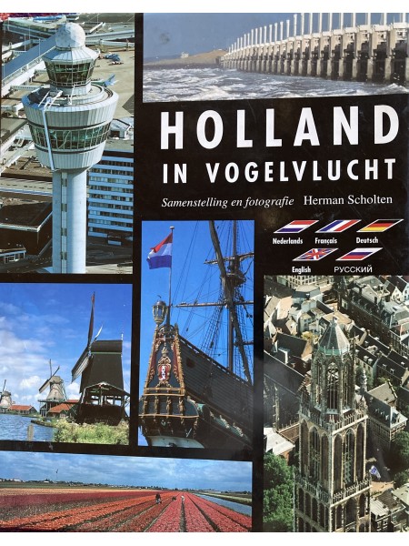 HOLLAND IN VOGELVLUCHT