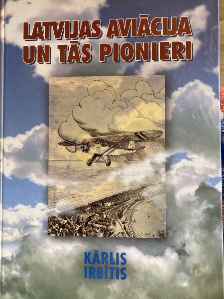 Latvijas aviācija un tās pionieri