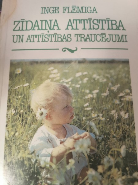 Zīdaiņa attīstības un attīstības traucējumi