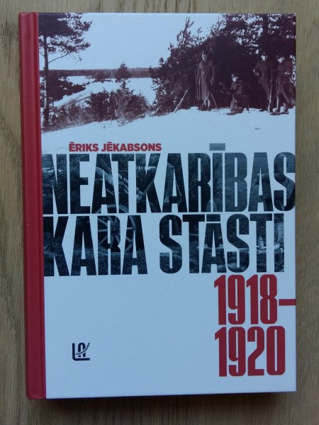 Neatkarības kara stāsti 1918-1920