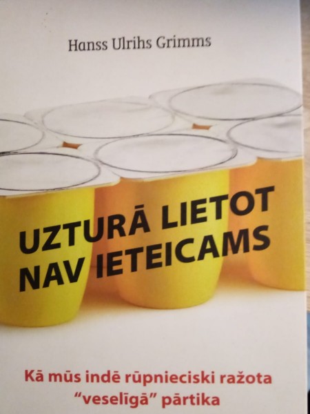 Uzturā lietot nav ieteicams