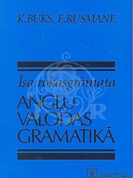 Īsa rokasgrāmata angļu valodas gramatikā