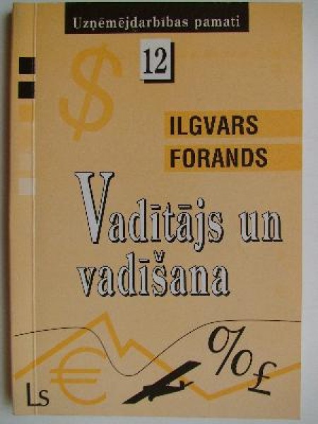 Vadītājs un vadīšana