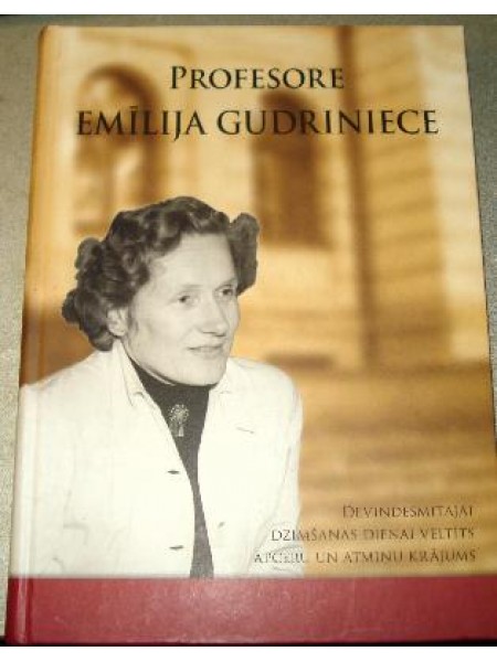 Profesore Emīlija Gudriniece