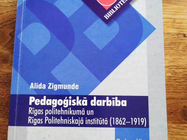 Pedagoģiskā darbība Rīgas politehnikumā un Rīgas Politehniskajā institūtā (1862-1919)