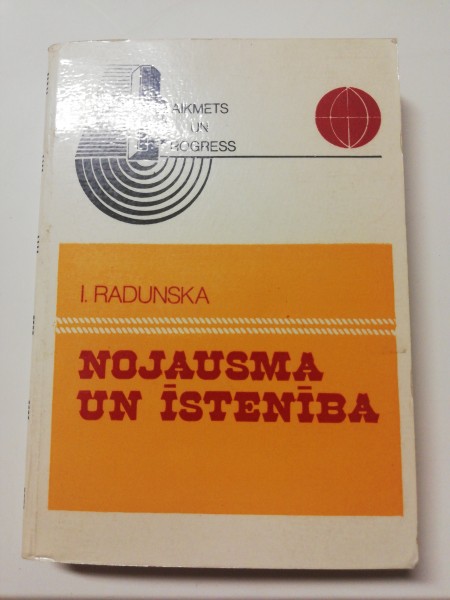 Nojausma un īstenība