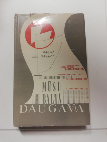 Mūsu baltā Daugava