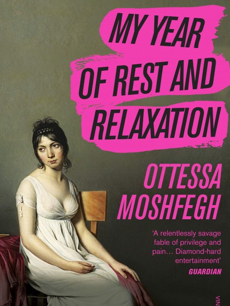 My Year of Rest and Relaxation