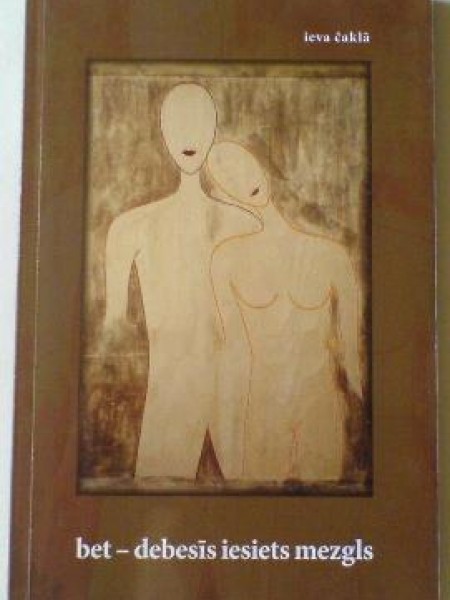 Bet - debesīs iesiets mezgls