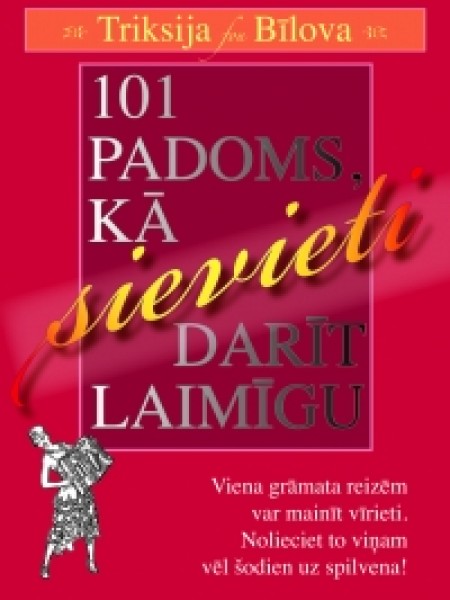101 padoms kā sievieti darīt laimīgu