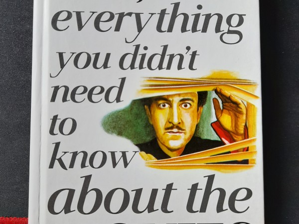 The Guinness Book of Almost Everything You Didn't Need to Know About the Movies