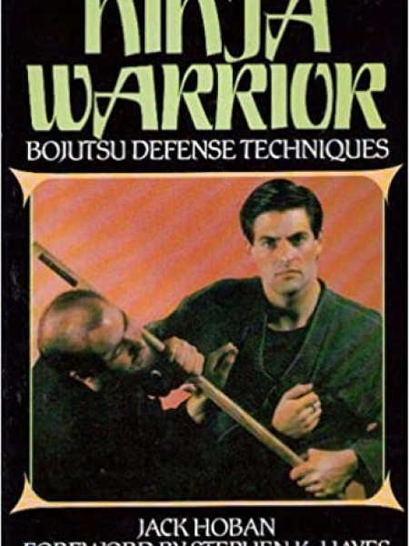 NINJA WARRIOR - bojutsu defense techniques