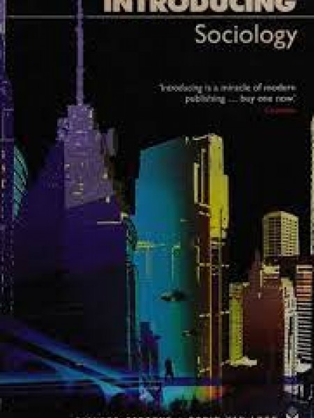 Introducing Sociology