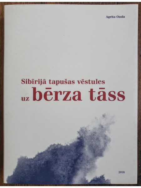 Sibīrijā tapušas vēstules uz bērza tāss