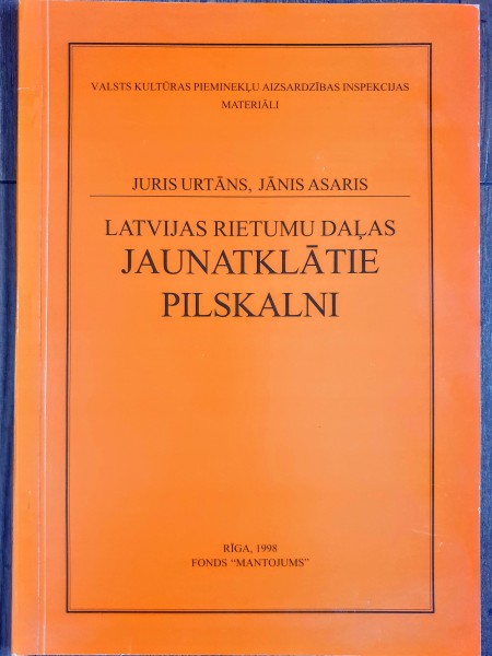 Latvijas rietumu daļas jaunatklātie pilskalni