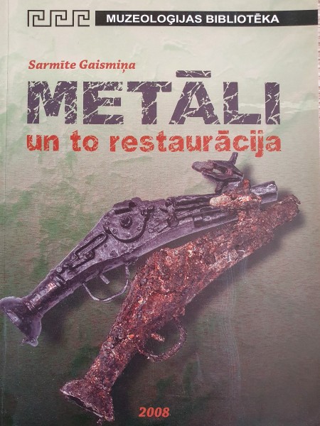 Metāli un to restaurācija