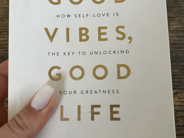 Good vibes, good life