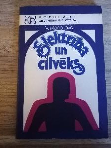 Elektrība un cilvēks